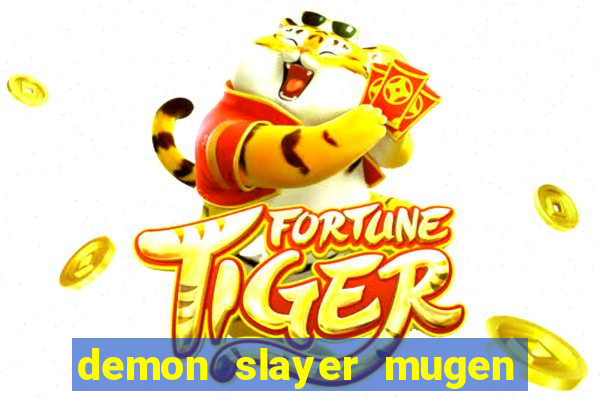 demon slayer mugen apk download